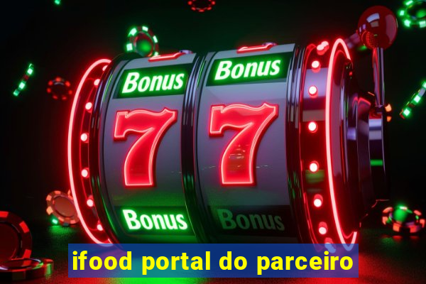 ifood portal do parceiro